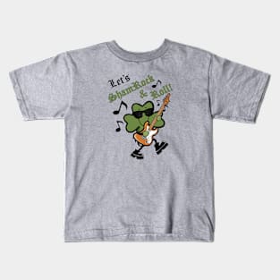 St Patricks Day Let's Shamrock & Roll Shamrock Kids T-Shirt